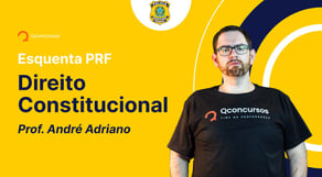 Concurso PRF: aula de Direito Constitucional