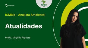 ICMBio - Analista Ambiental - Aula de Atualidades: Atualidades - Resolução de questões