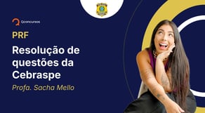 PRF - 2025 - Resolução de questões da Cebraspe