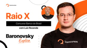 Raio X do concurso Banco do Brasil, com Luiz Rezende