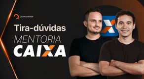 Tira-dúvidas mentoria Caixa