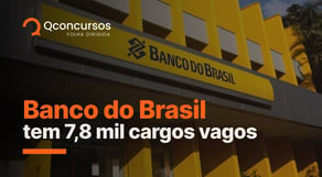 Concurso Banco do Brasil: empresa tem 7,8 mil cargos vagos | Notícias de concursos #aovivo