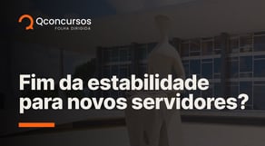 Fim da Estabilidade para novos Servidores? Entenda a Emenda Constitucional | Notícias #aovivo