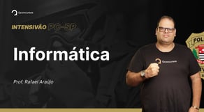 Concurso PC SP: Aula de Informática | Intensivão PC SP