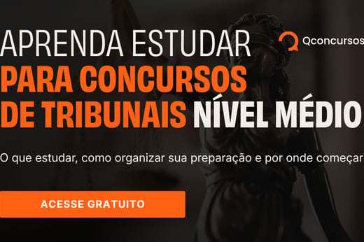 Como estudar para concursos tribunais nível médio: e-book grátis
